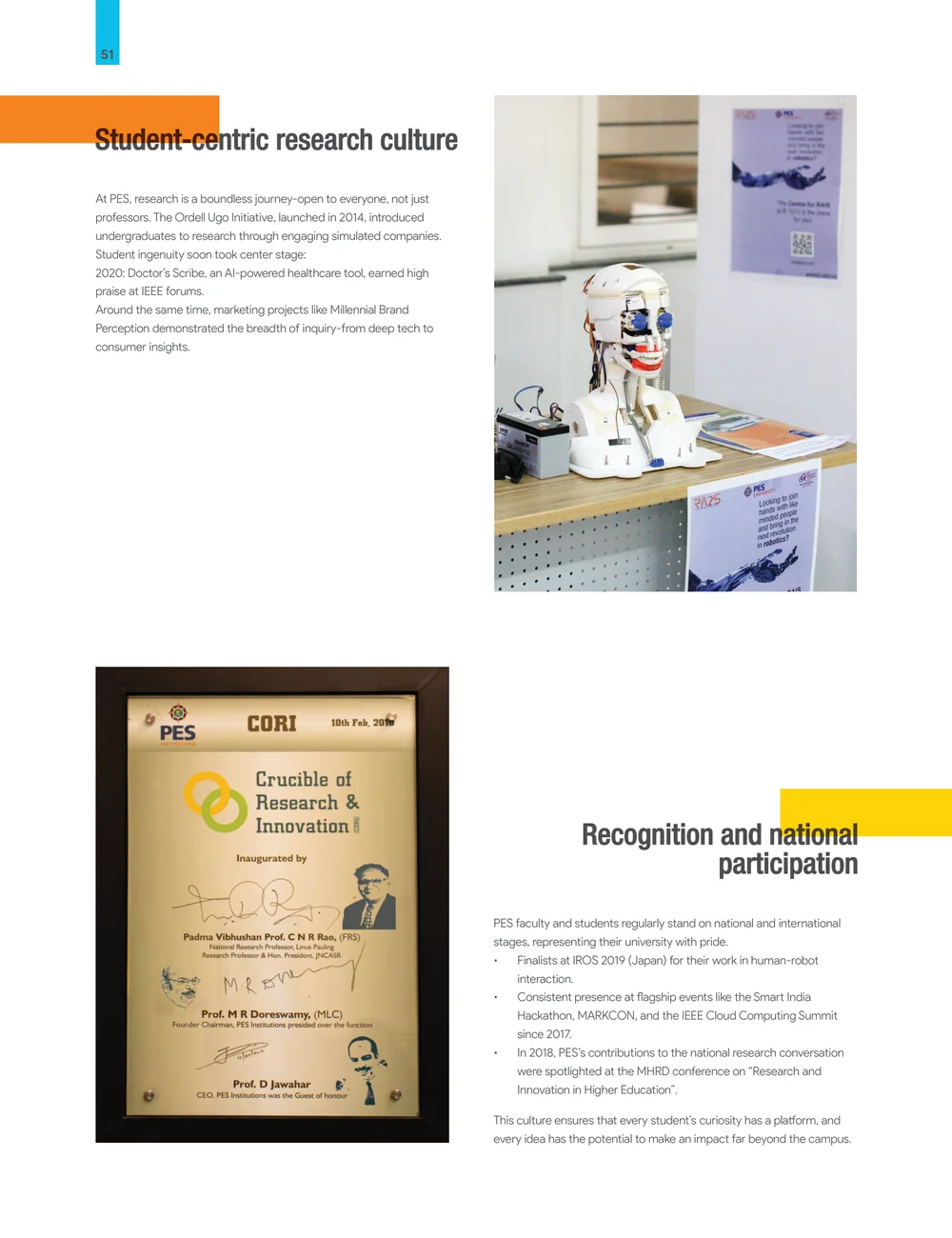 Page 58: 51 At PES, research is a boundless journey-open to everyone, not just professors. The Ordell Ugo Initiative, launched in 2014, introduced un