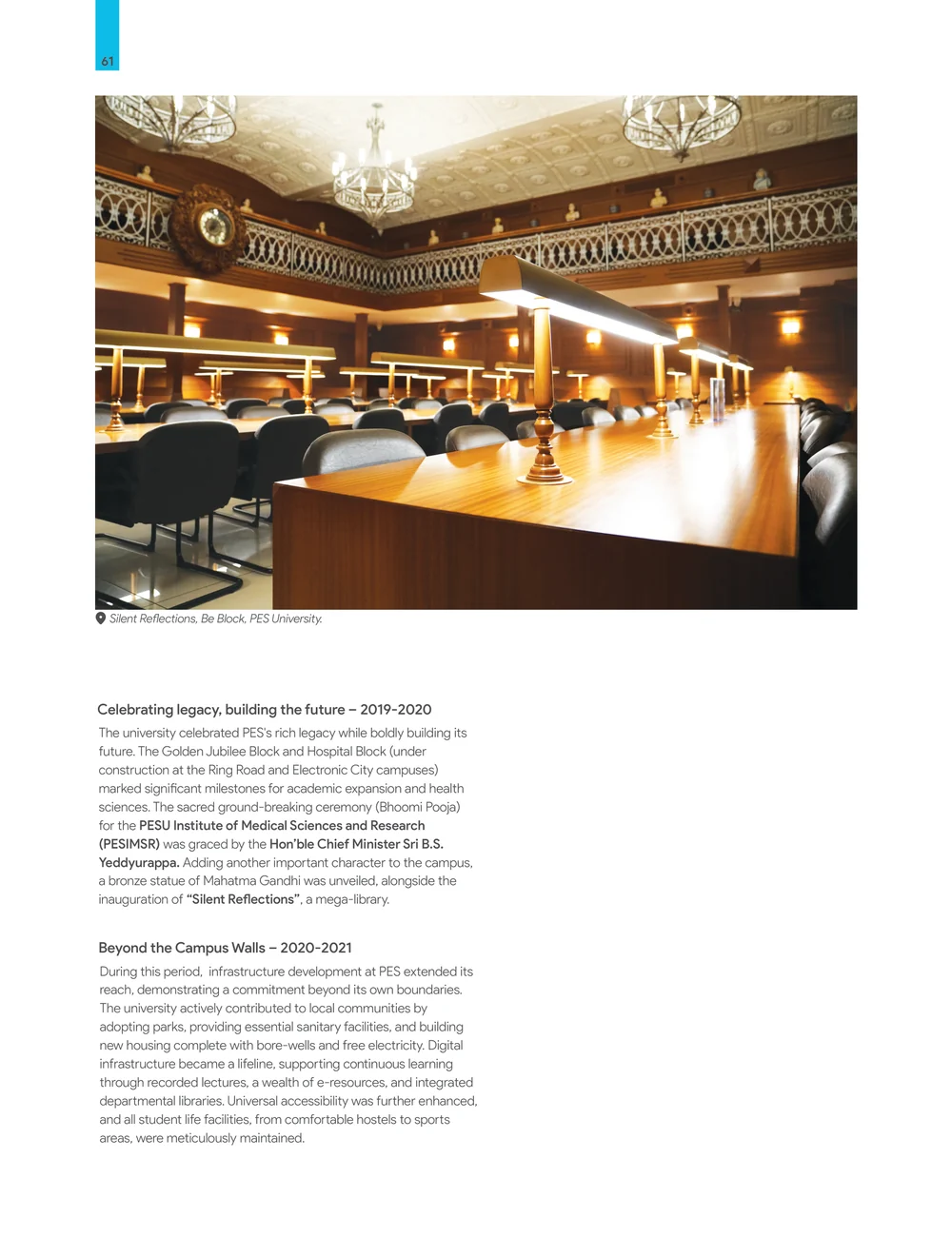 Page 68: hospital/ gjb/ silent reflections 61 Silent Reflections, Be Block, PES University. The university celebrated PES's rich legacy while boldly