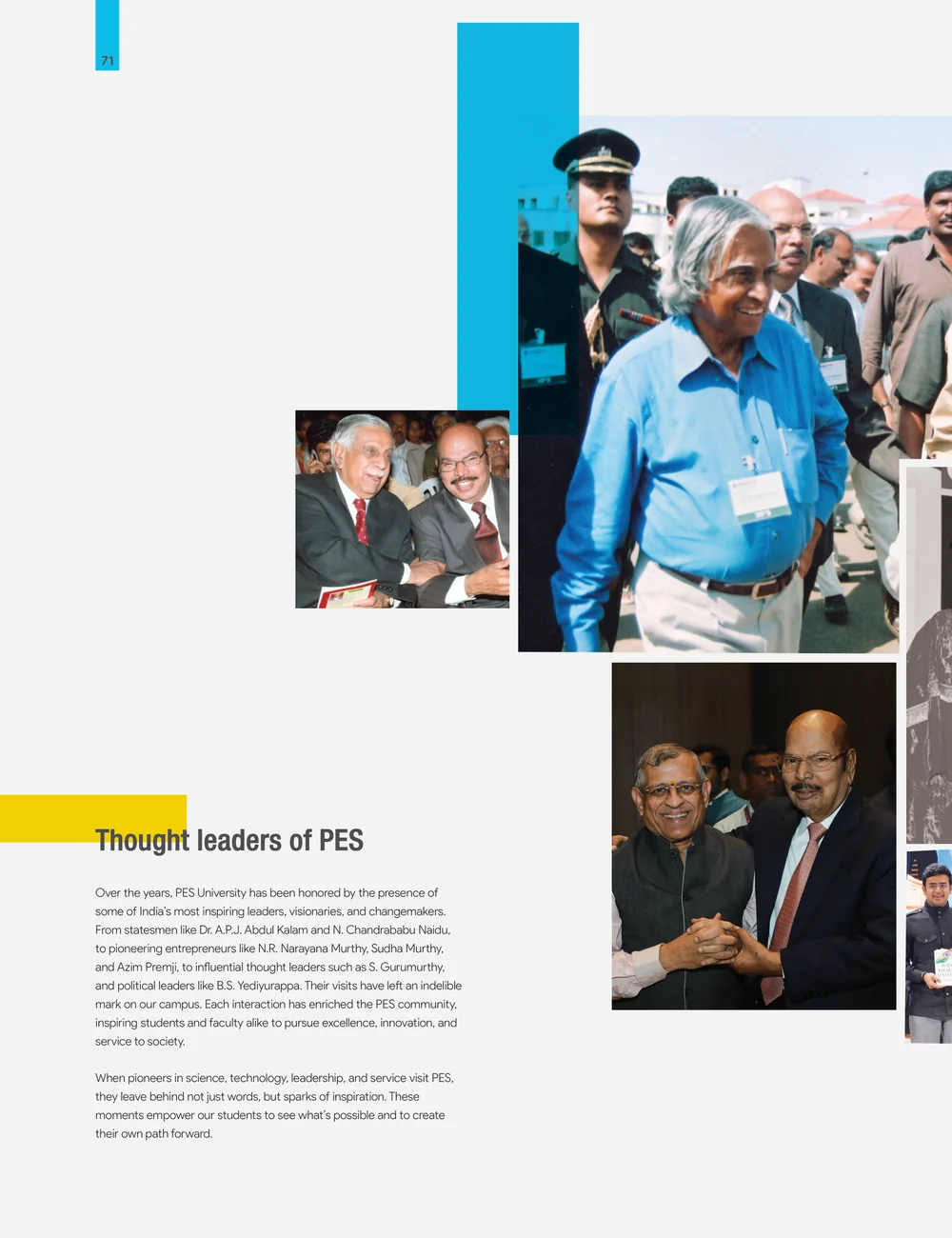 Page 78: Over the years, PES University has been honored by the presence of some of India’s most inspiring leaders, visionaries, and changemakers. Fr